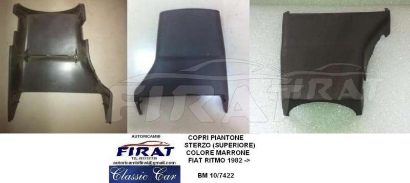 COPRI PIANTONE STERZO FIAT RITMO 82 -> SUP.